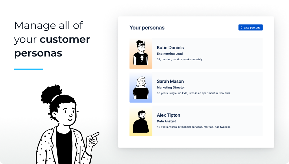 Manage all of your customer personas