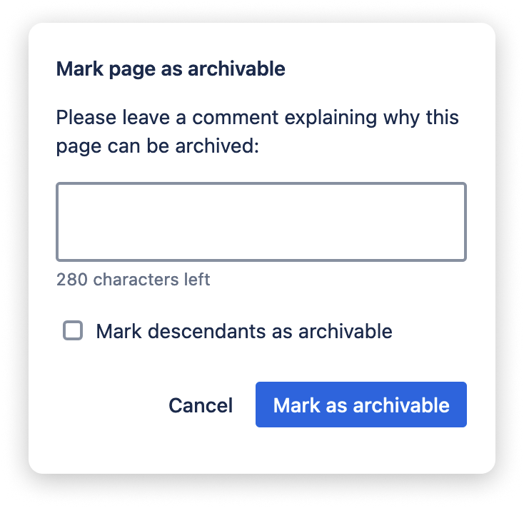 Comments can be given to pages marked as archivable